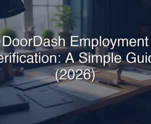 DoorDash Employment Verification: A Simple Guide (2026)